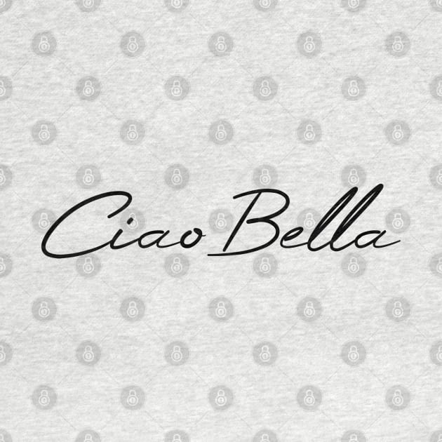 Ciao Bella by Bella Vita Shirts